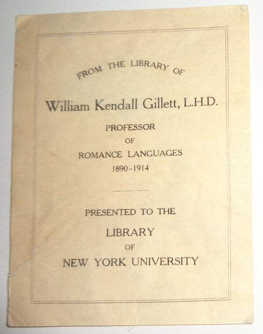 William Kendall Gillett Gift Bookplate to the Library of New York University