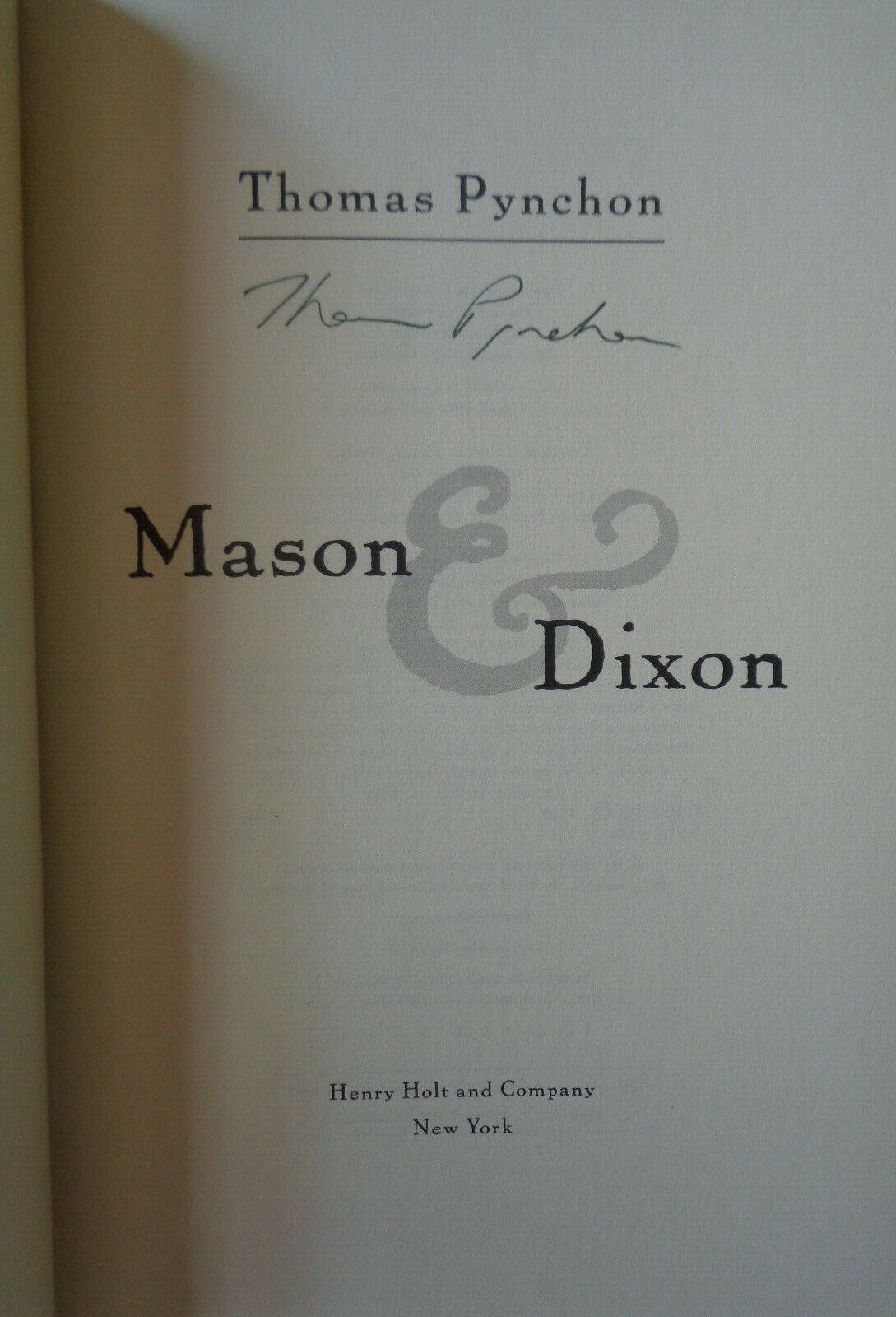 Thomas Pynchon : Mason And Dixon - Signed First Edition, 1997