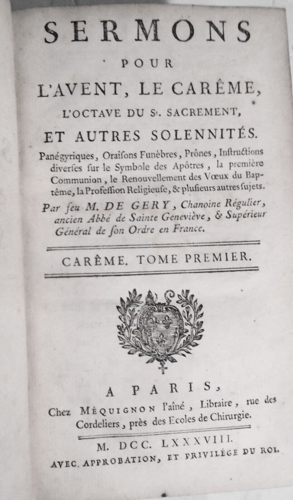 1788 Sermons pour l'Avent, le Carême, l'octave du St. Sacrement.. par M de Gery