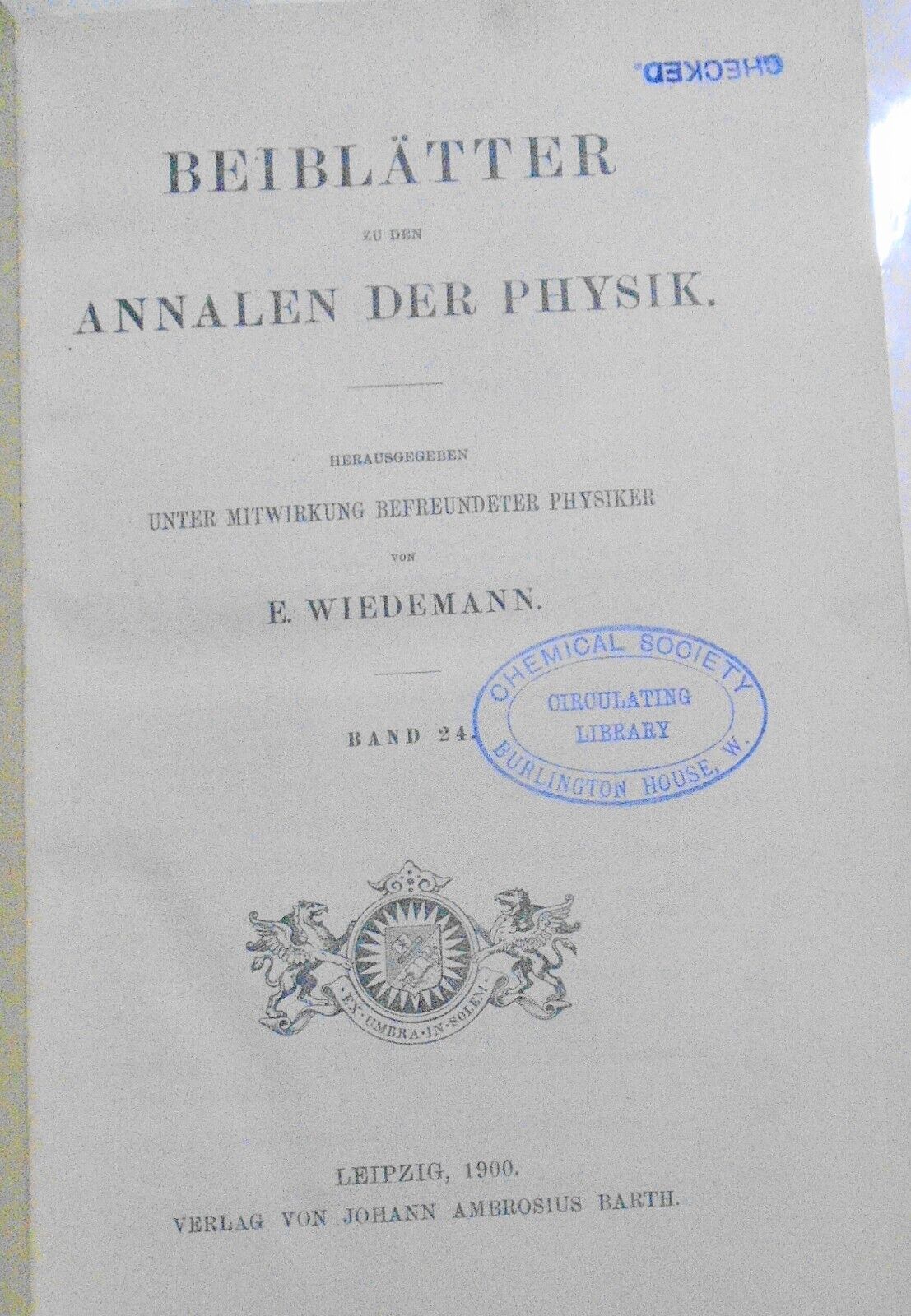 Beiblatter Zu Den Annalen Der Physik, Band 24, 1900. Pierre Curie radium etc