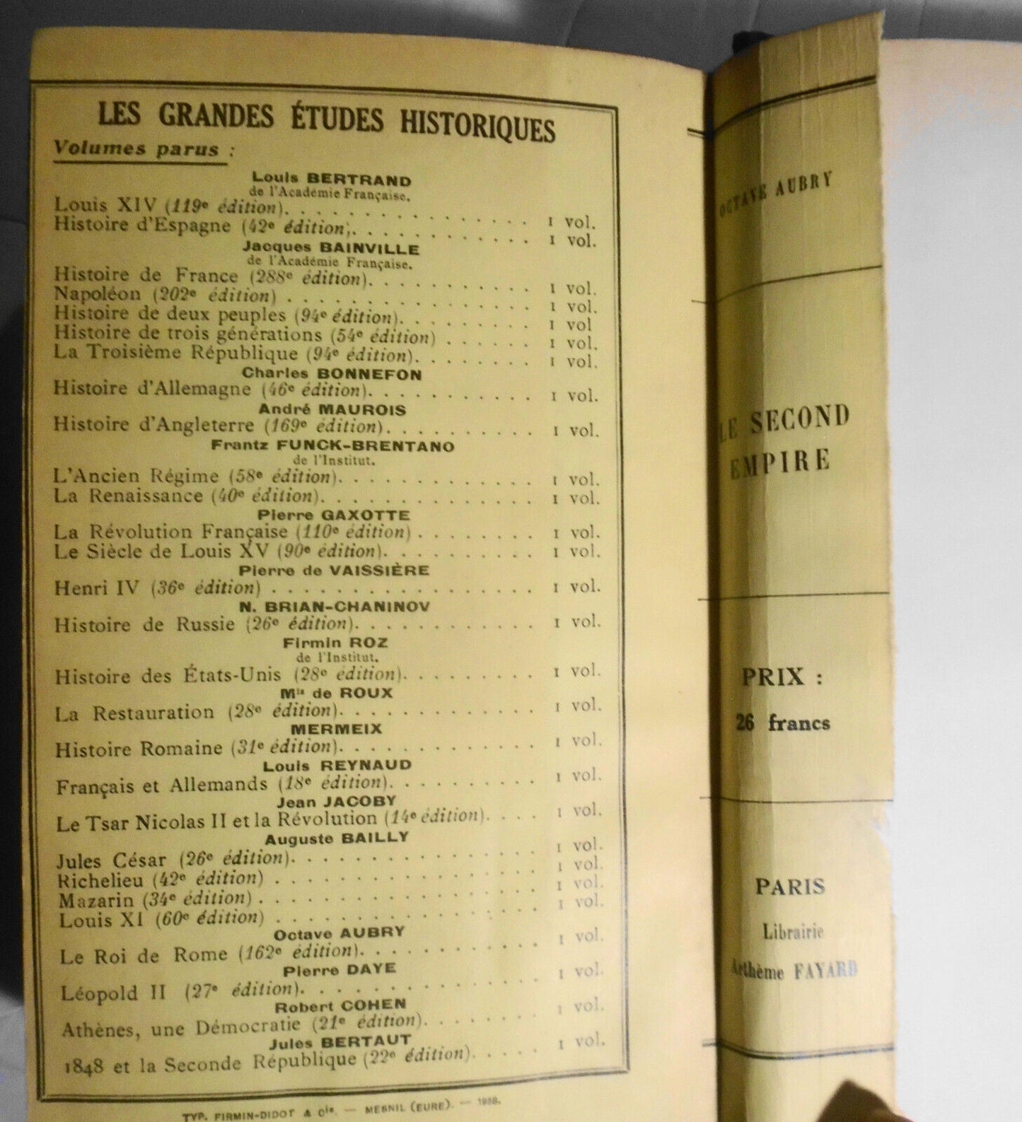 Octave Aubry : Le Second Empire. 1938  Artheme Fayard, Paris - in French
