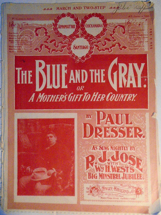 The Blue And The Gray, by Paul Dresser. 1900.  Introducing the Sousa Girl.