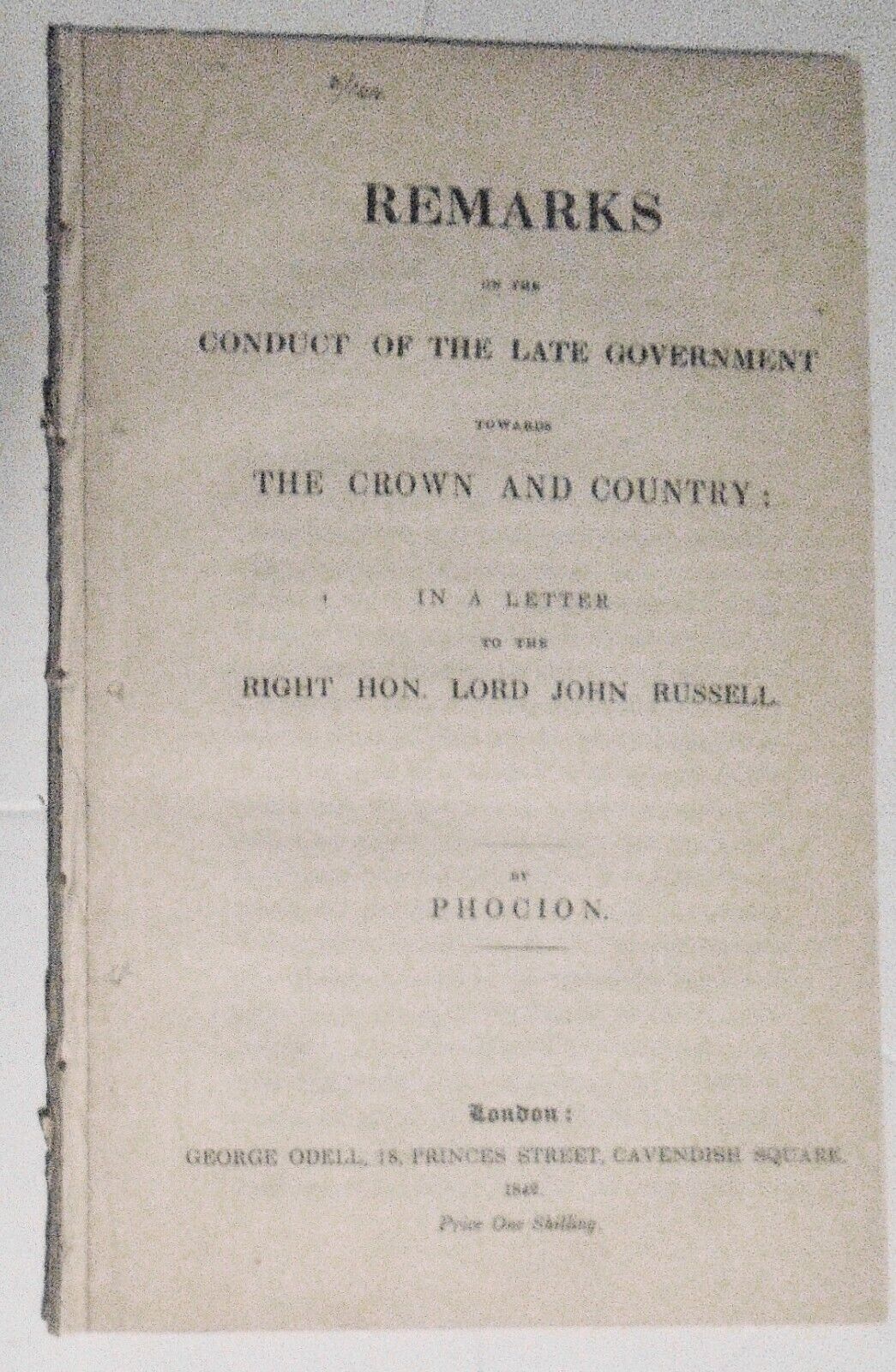 1842 Remarks on conduct of the late Government... in letter to Lord John Russell