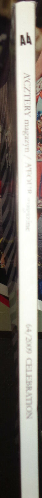 A'CZTERY (A'FOUR ) Magazine No. 64, 2009 - Celebration - Ann Catherine Lacroix