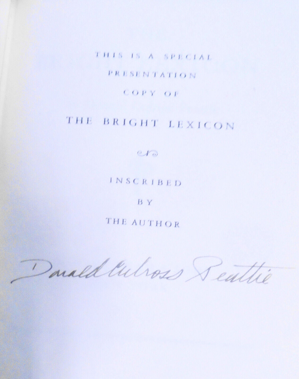 The Bright Lexicon, by Donald Culross Peattie. SIGNED. 1934.
