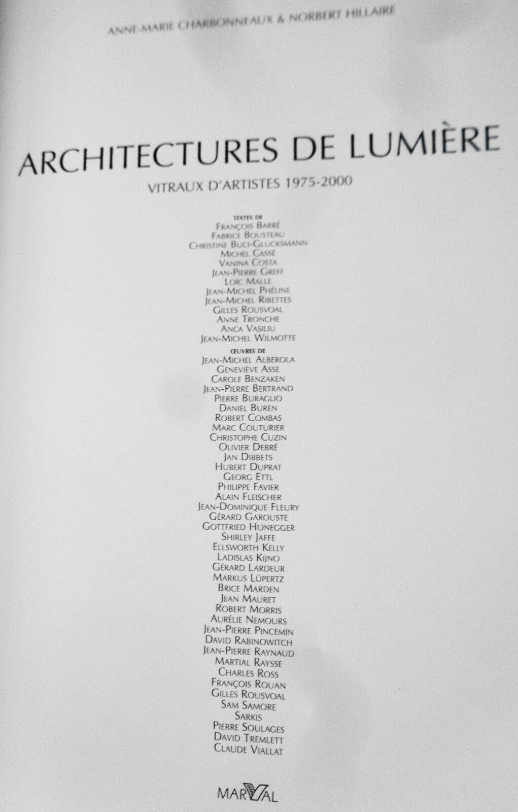 Architectures de Lumiere : Vitraux D'Artistes 1975-2000. Hardcover/DJ