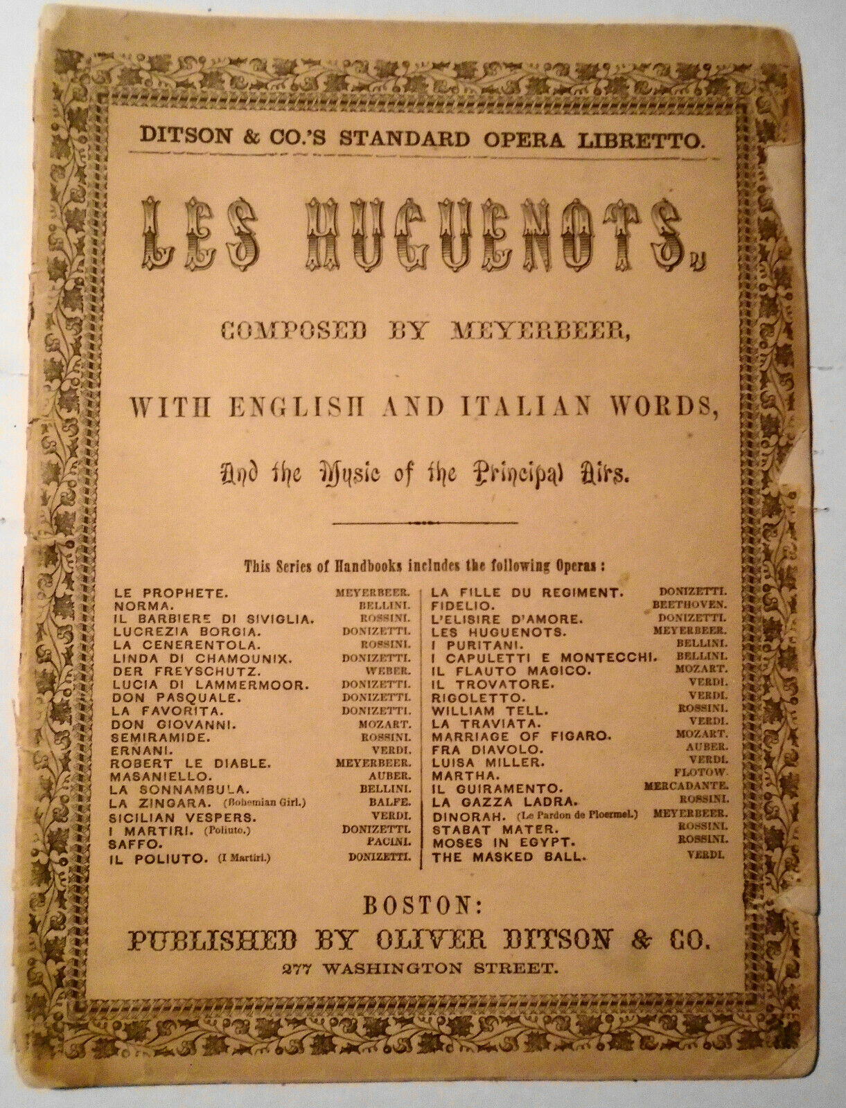 Meyerbeer's opera Les Huguenots 1860. Italian text, English translation, music.