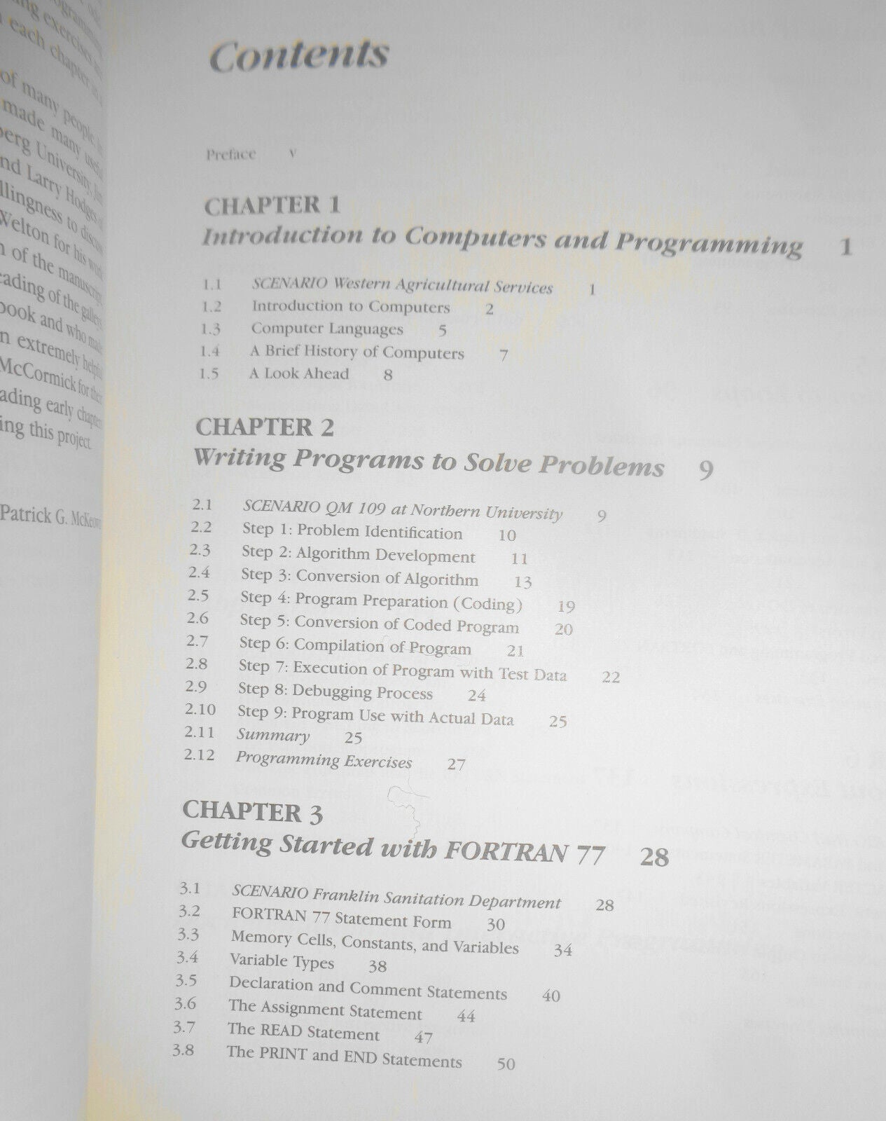 Structured programming using FORTRAN 77, by Patrick G McKeown. 1985.