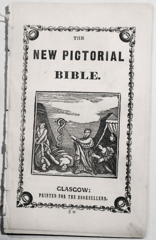 [Chapbook]  The New Pictorial Bible. [1847].