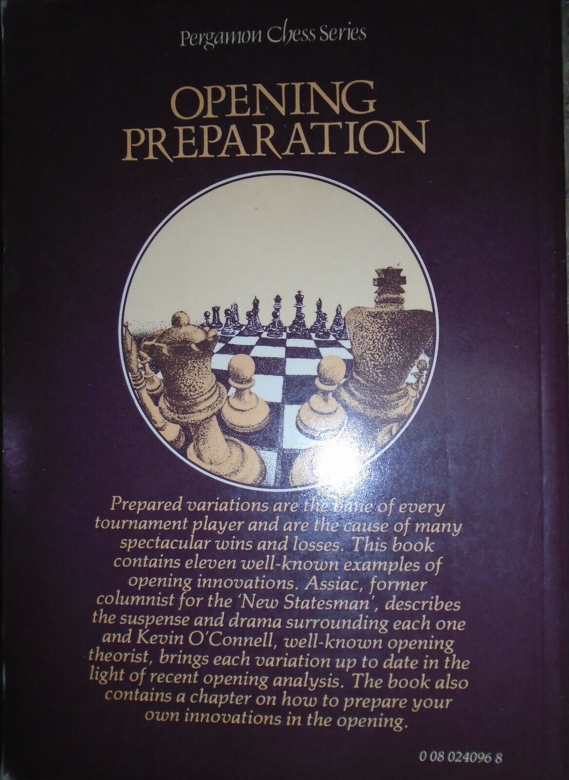 Opening preparation, by Assiac and O'Connell. Pergamon chess series. Fine. Pb.