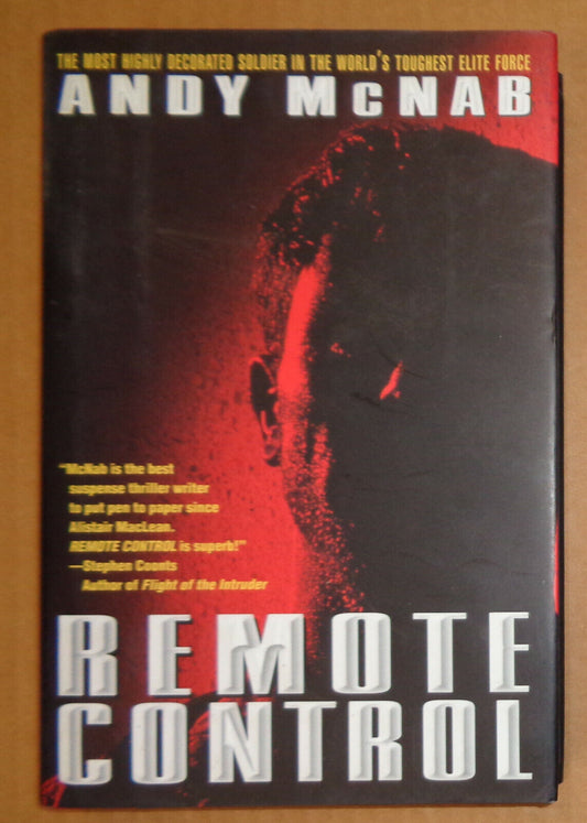 Remote Control by Andy McNab. SIGNED First edition 1999. Fine/Fine