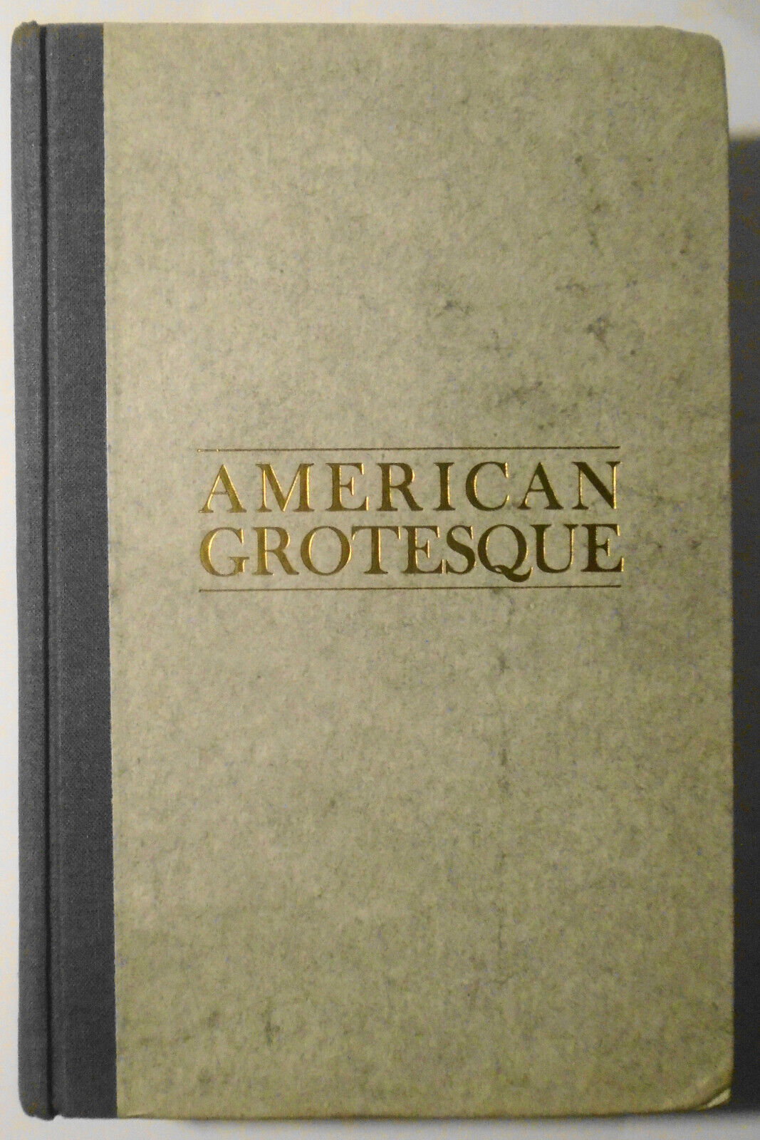 [Kennedy] American Grotesque, by James Kirkwood. SIGNED by author & Clay Shaw.