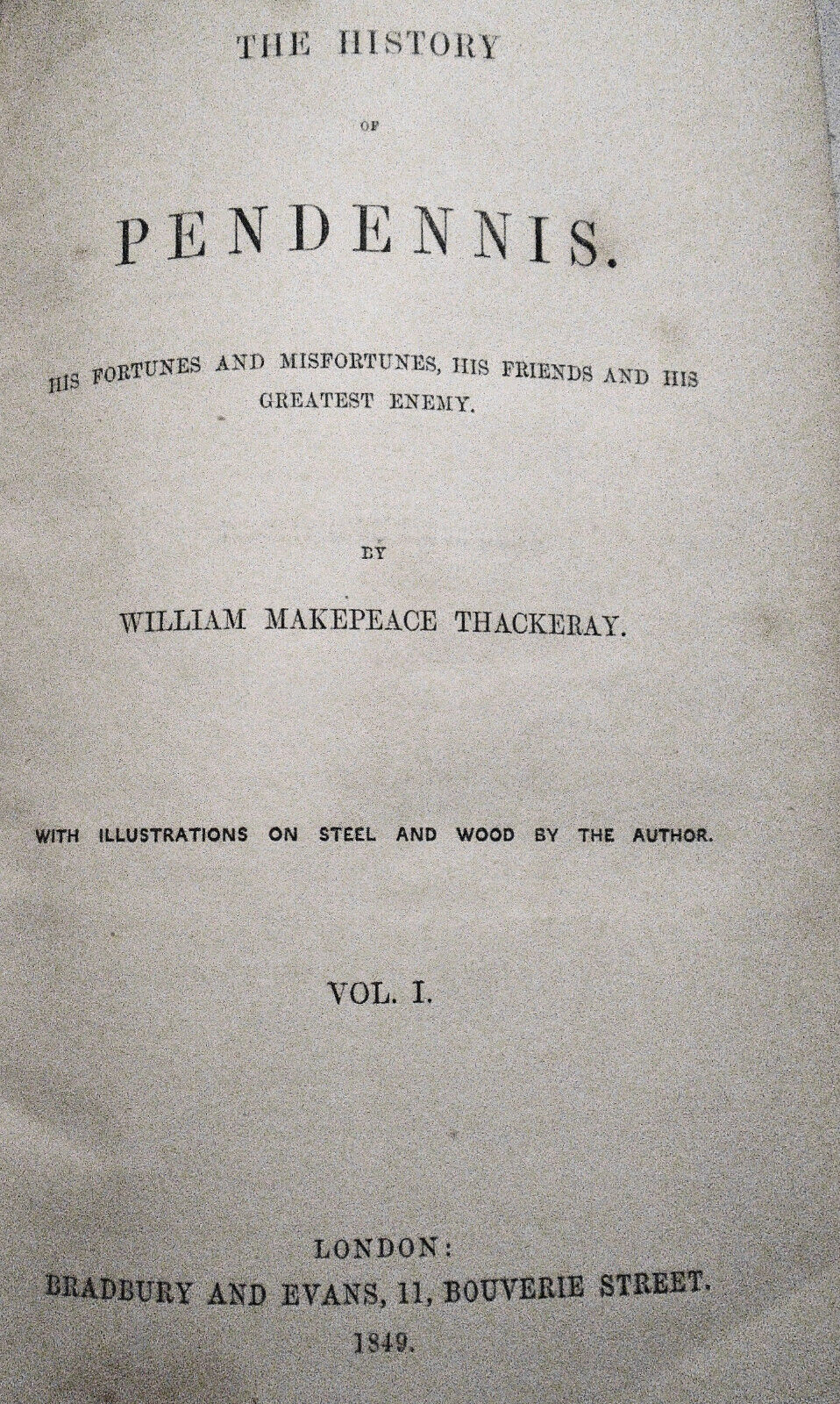 William Makepeace Thackeray. History of Pendennis. 1st Edition 1849/50 - 2 Vol.