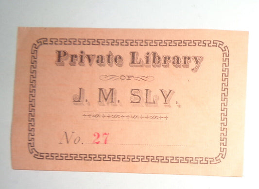 J. M. Sly Private Library - Ex Libris Bookplate - 1870s