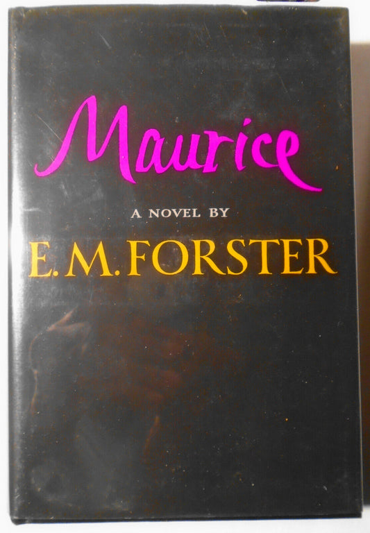 Maurice, by E. M. Forster. First edition, 1971. Fine/Fine