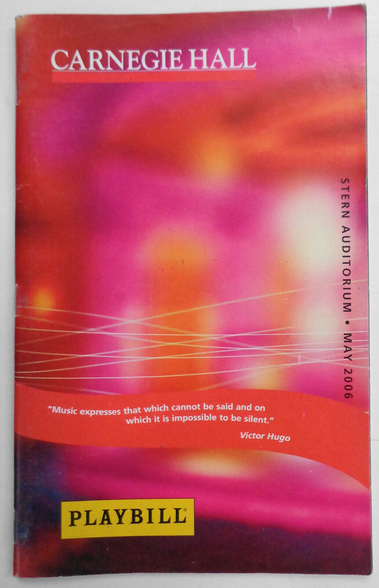 MAXIM VENGEROV, VIOLIN / LILYA ZILBERSTEIN, PIANO - PLAYBILL, CARNEGIE HALL 2006