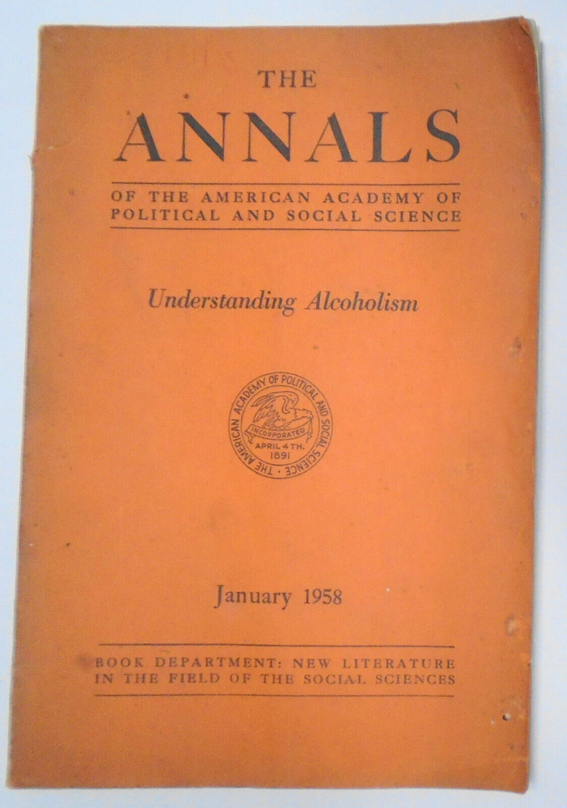 Understanding alcoholism Annals. American Academy Political, Social Science '58