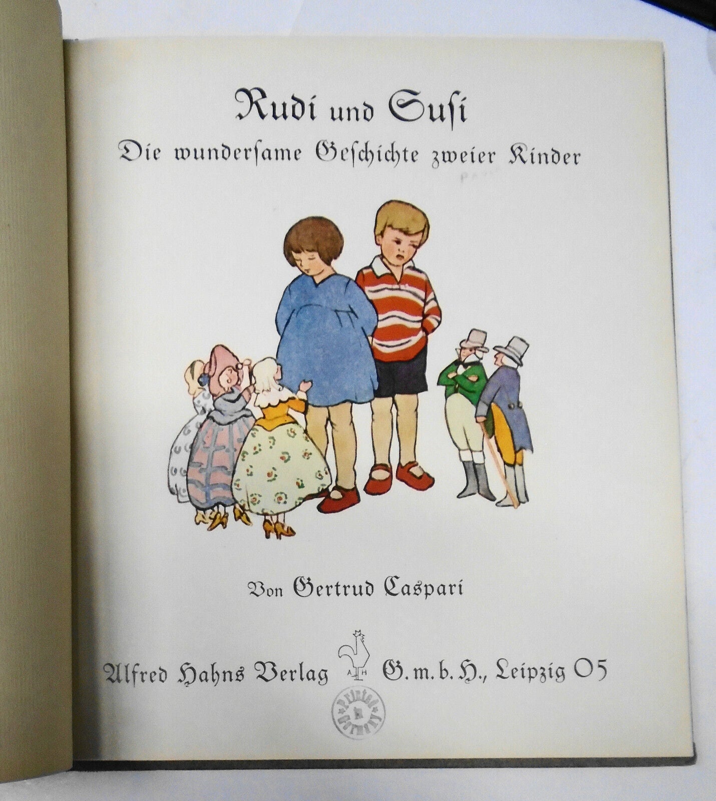 Rudi und Susi die wundersame Geschichte zweier Kinder by Gertrud Caspari [1933]