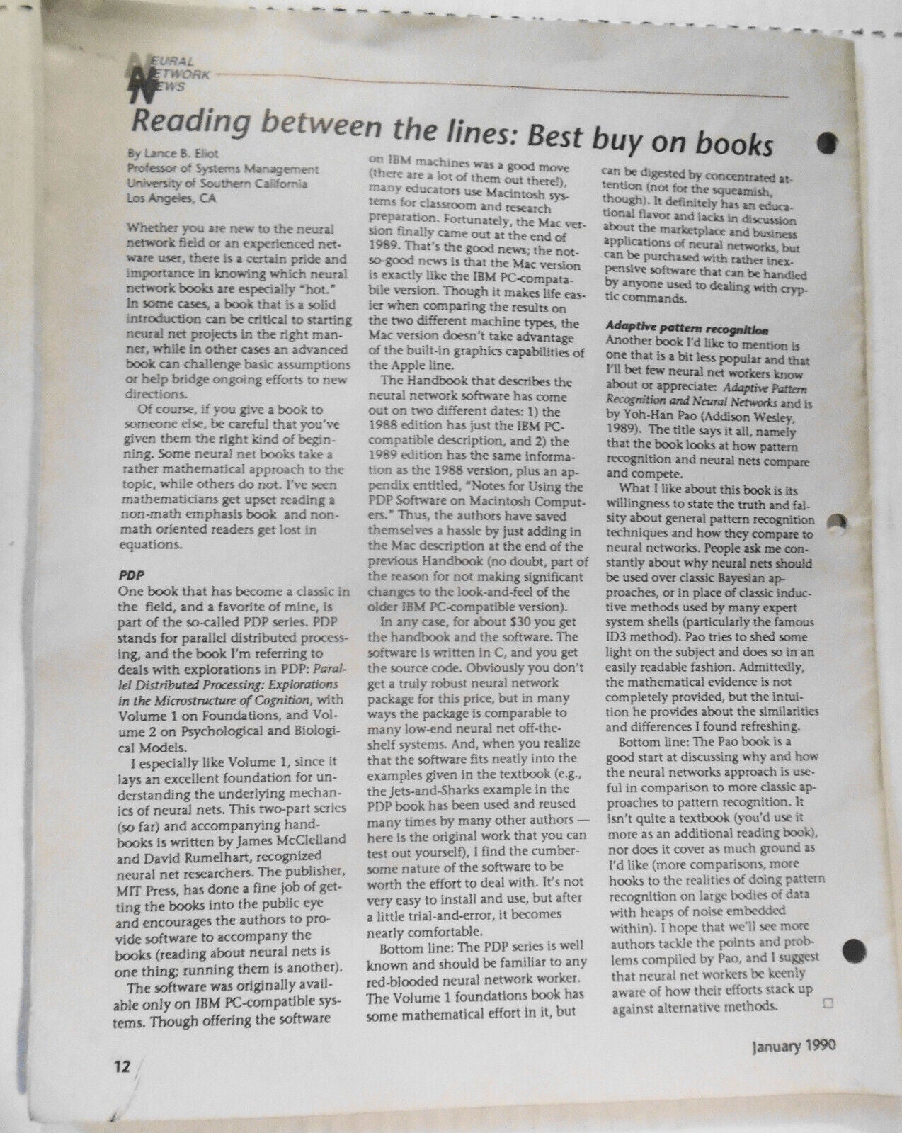 Neural Network News, January 1990. Daniel A. Blanchard, editor. Newsletter.