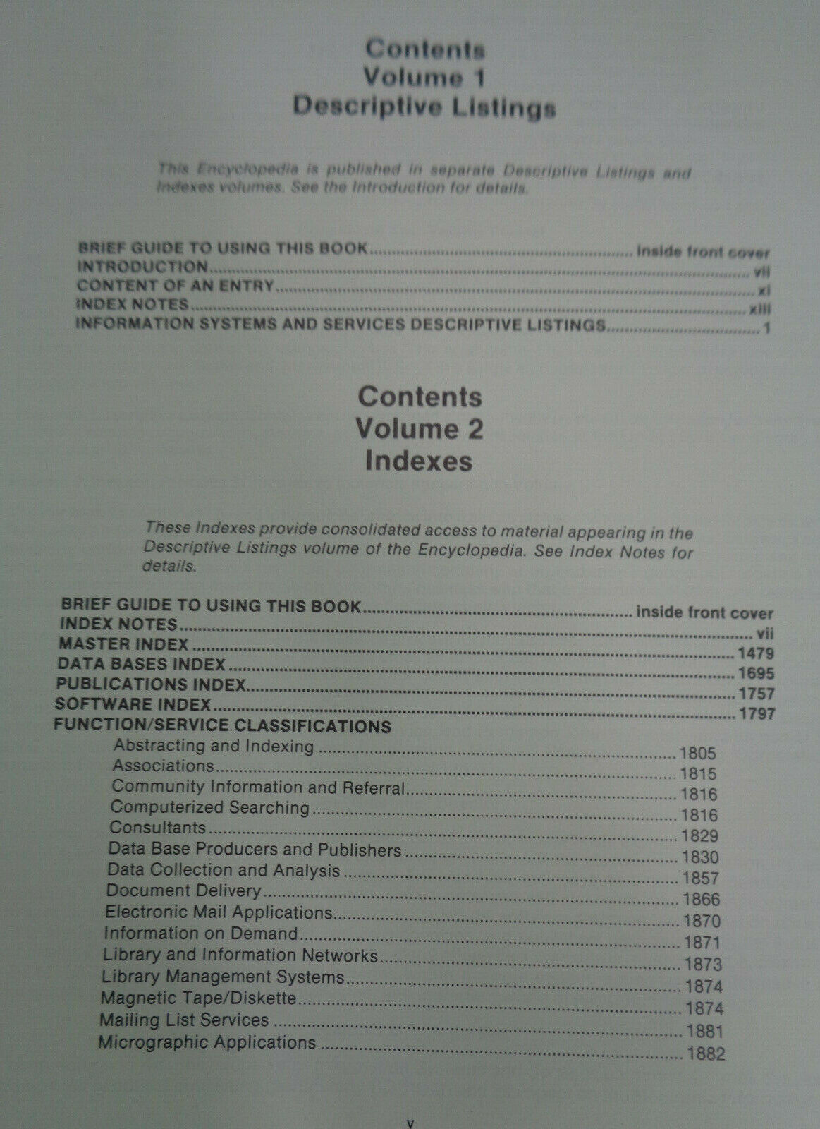 Encyclopedia of Information Systems and Services - 2 Vol Set. Gale Research 1990