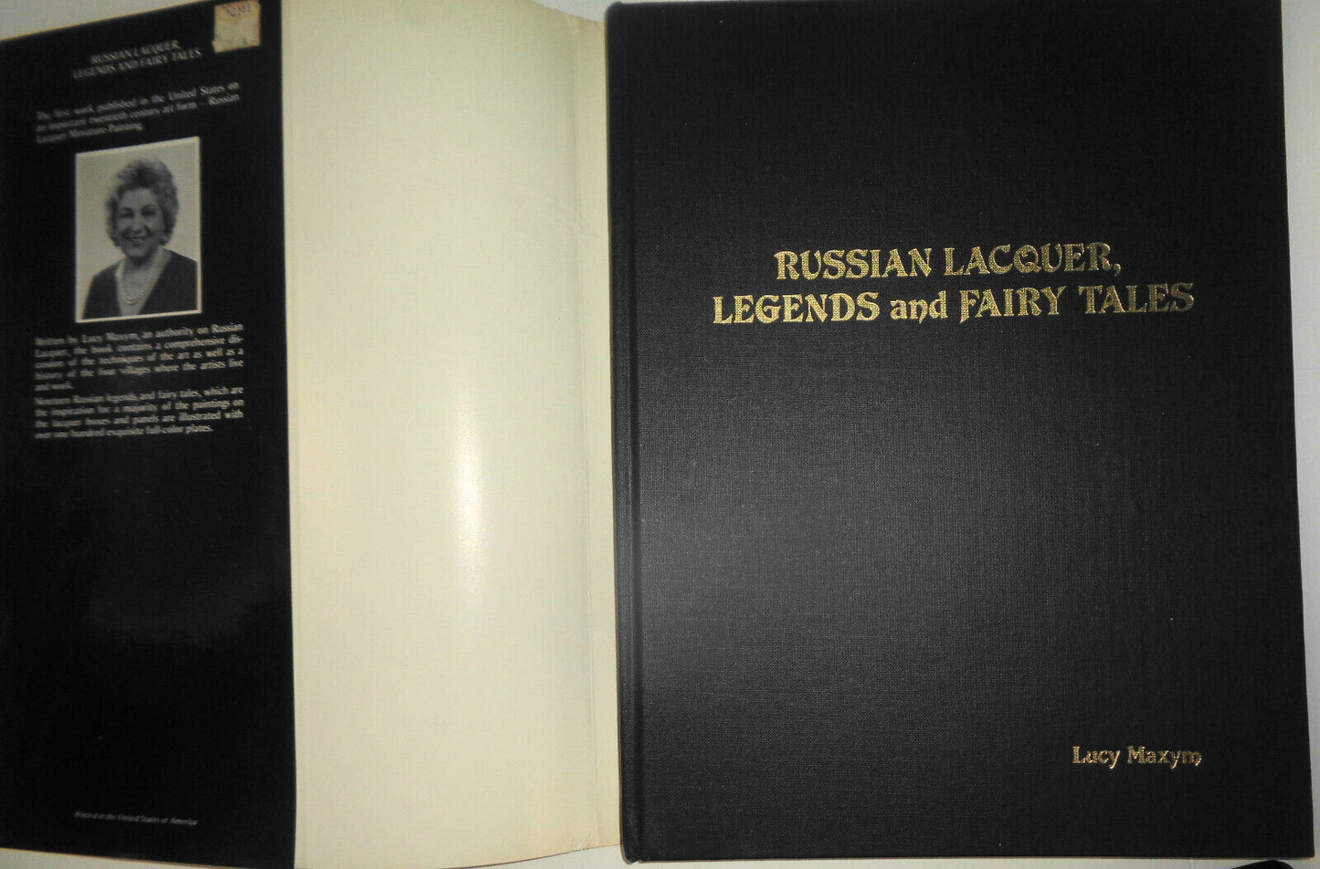 Russian lacquer, legends and fairy tales - SIGNED - by Lucy Maxym. 1981 1st ed.