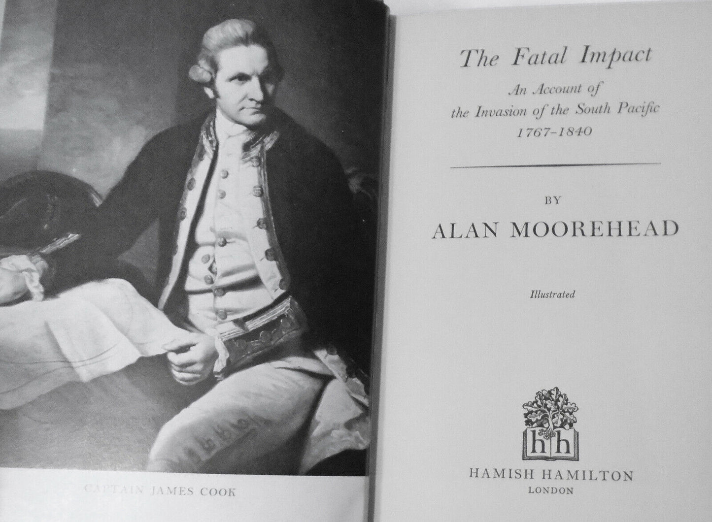 The Fatal Impact, by Alan Moorehead; 1966. First Edition U.K.  Hardcover/DJ