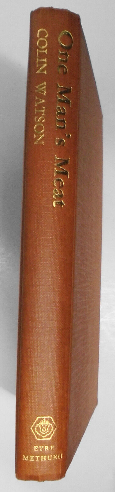 One Man's Meat, by Colin Watson. 1977 First edition. HC/DJ. Methuen, UK.