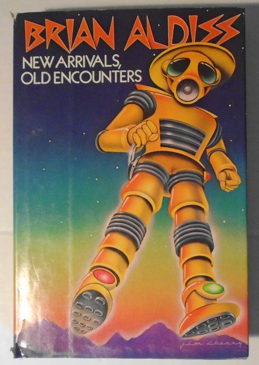 Brian Aldiss, SIGNED - New Arrivals, Old Encounters:  12 Stories  HC 1st Edition