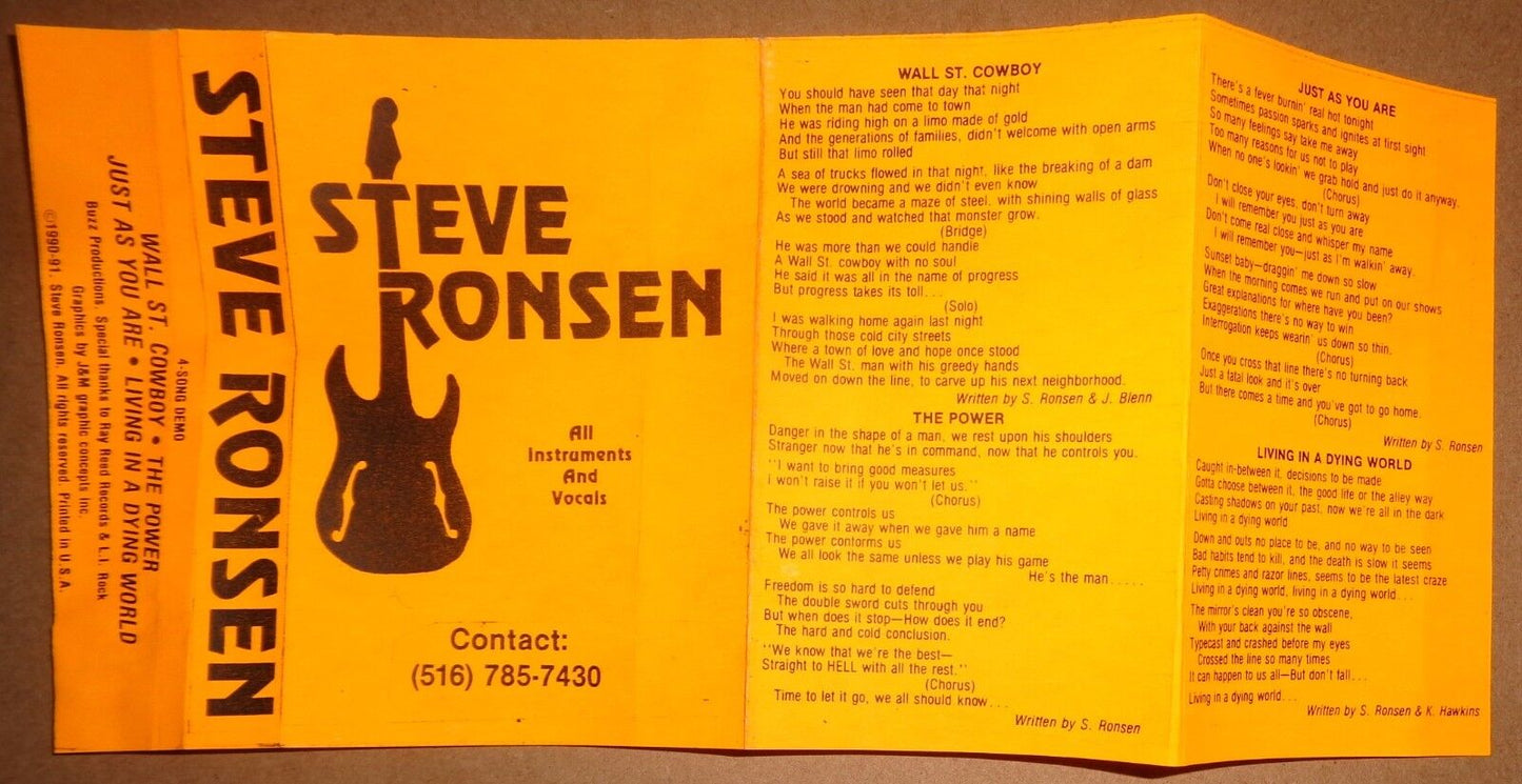 Steve Ronsen -  Rare 4-song demo cassette - 1991: Wall St. Cowboy, The Power...