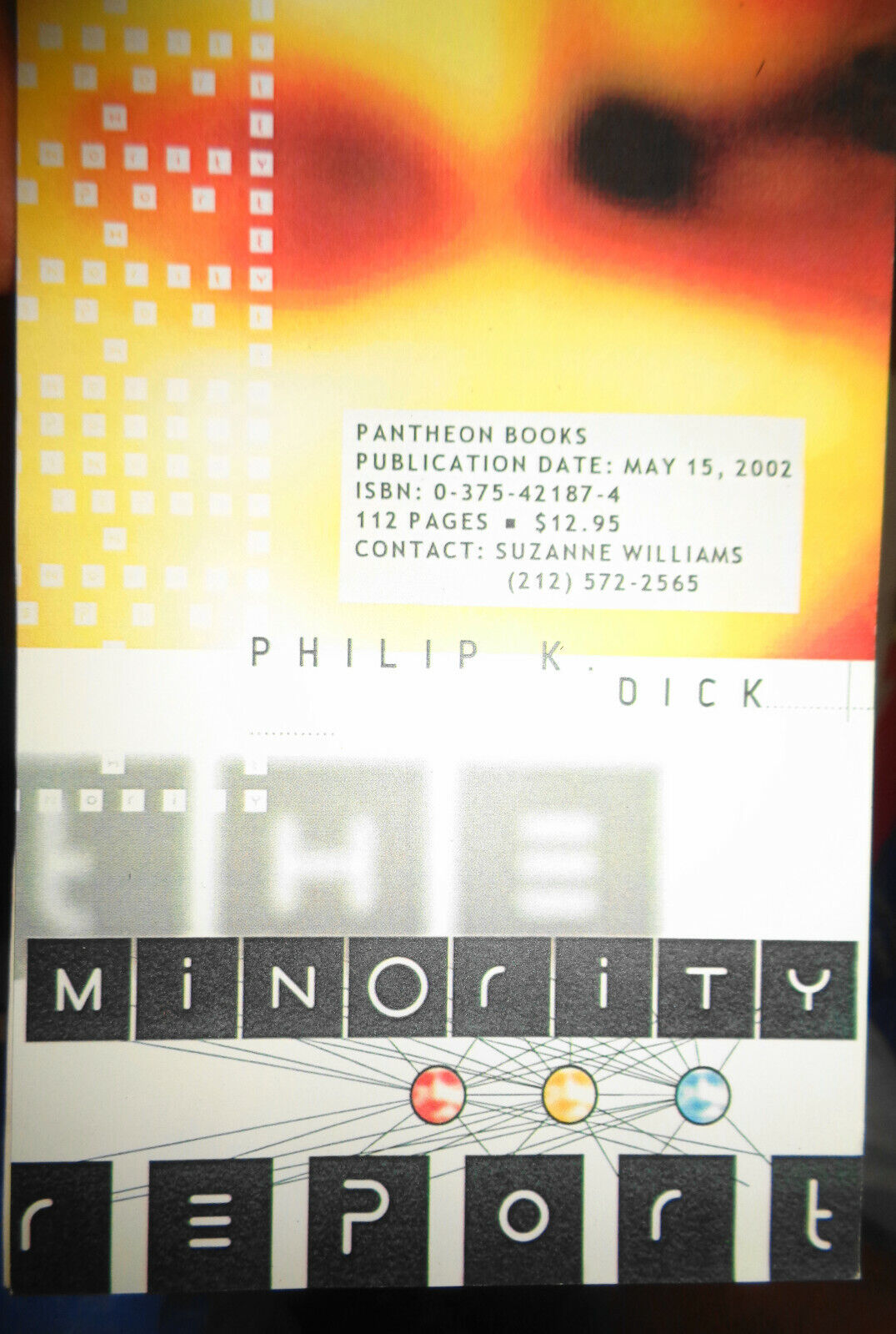 Philip K. Dick - The Minority Report - Uncorrected Bound Galleys 2002 - rarest