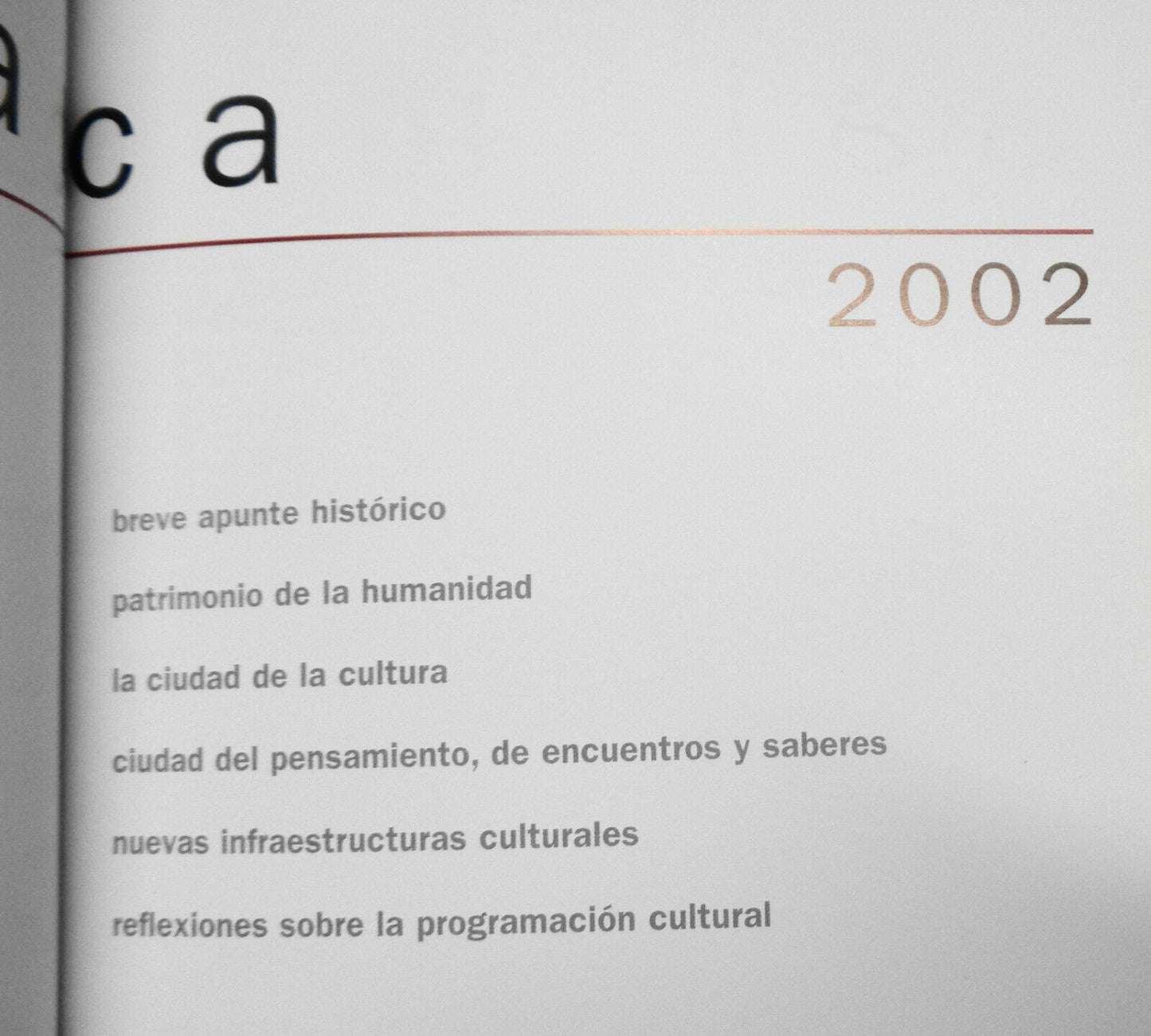Salamanca 2002. Ciudad europea de la cultura.  Junta de Castilla y Leon, 2001