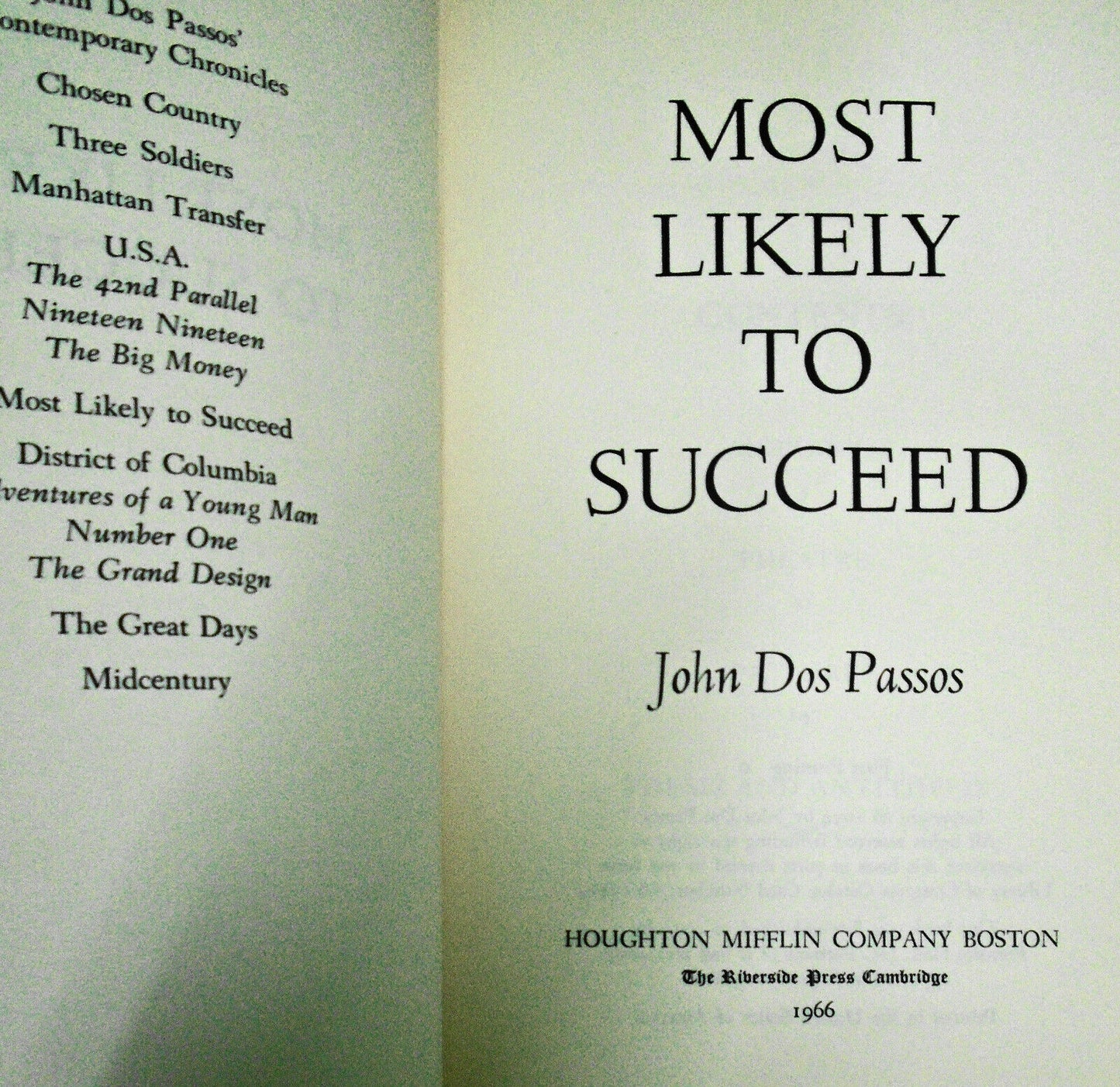 John Dos Passos: State of the Nation, Century's Ebb, Most Likely to Succeed 1sts