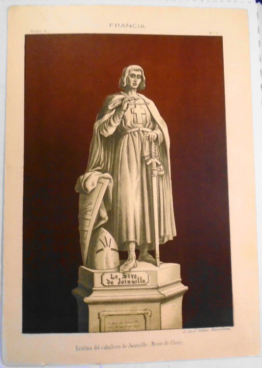 Francia: Estatua del caballero de Joinville  - lithograph ca 1890 by J. Seix.