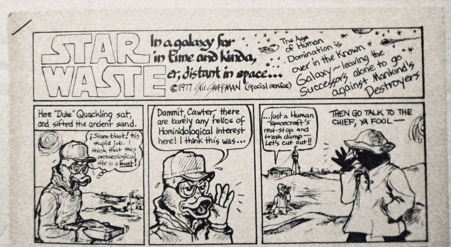 Star-Waste, by Stuart (Stu) Shiffman ***SIGNED*** 1977. Original comic strip