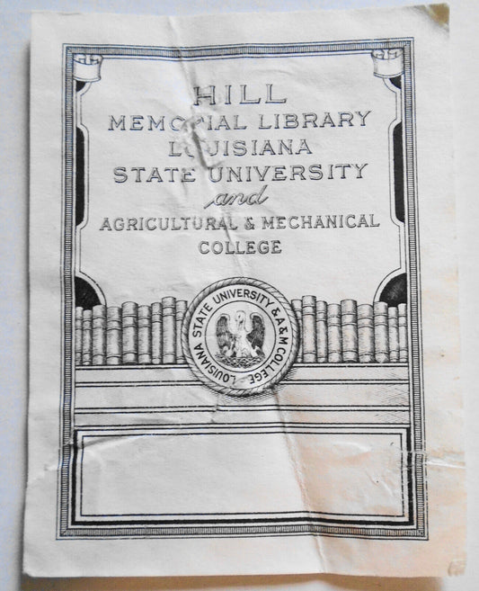Hill Memorial Library, Louisiana State University - Ex Libris Bookplate