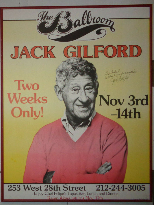 Jack Gilford at The Ballroom poster SIGNED - New York City, November 3-14, 1987