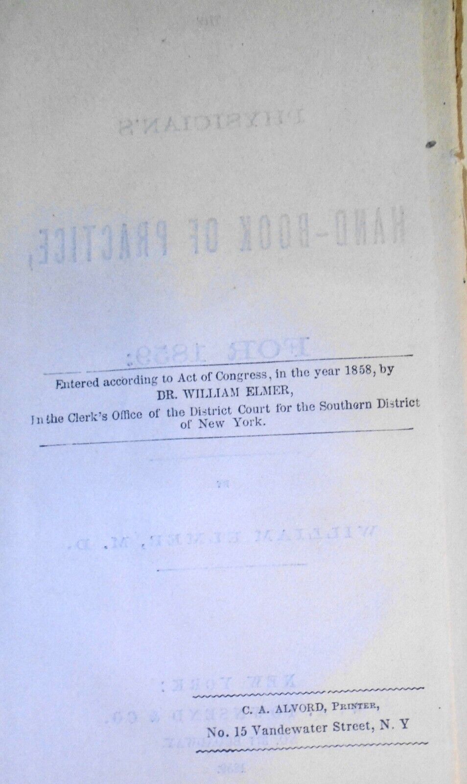 Physician's Hand-Book of Practice 1859 of Dr Smith Ely, Newburgh 1860-66 records