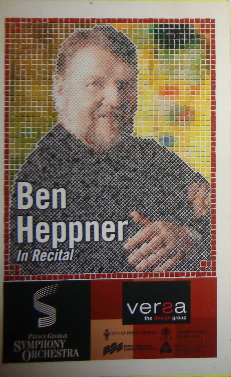 Ben Heppner, Tenor - Four Souvenir Programs 2007. Craig Rutenberg, Pianist