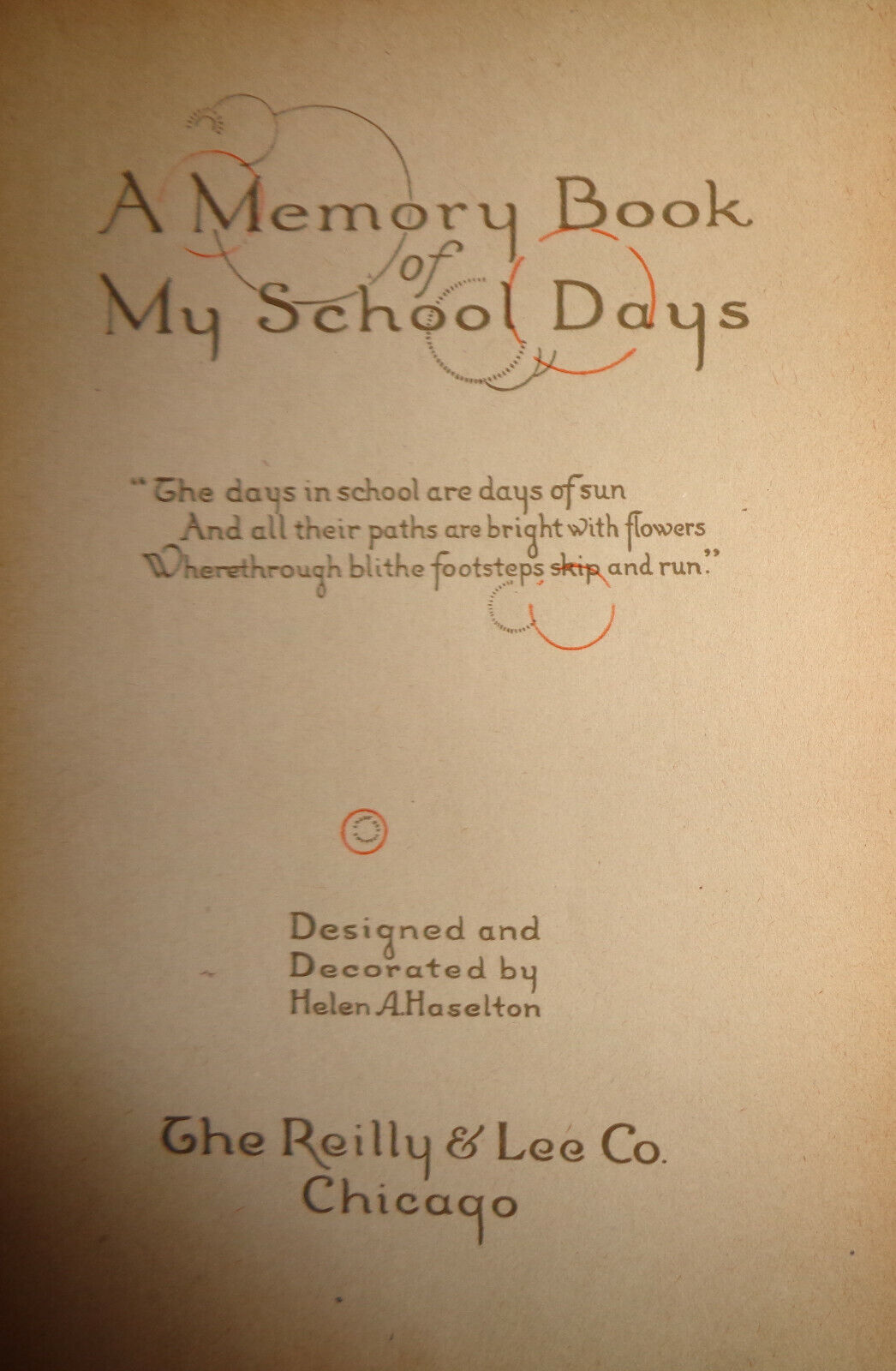 A MEMORY BOOK OF MY SCHOOLDAYS, 1920 Sylvia Kronish, with entries & photos