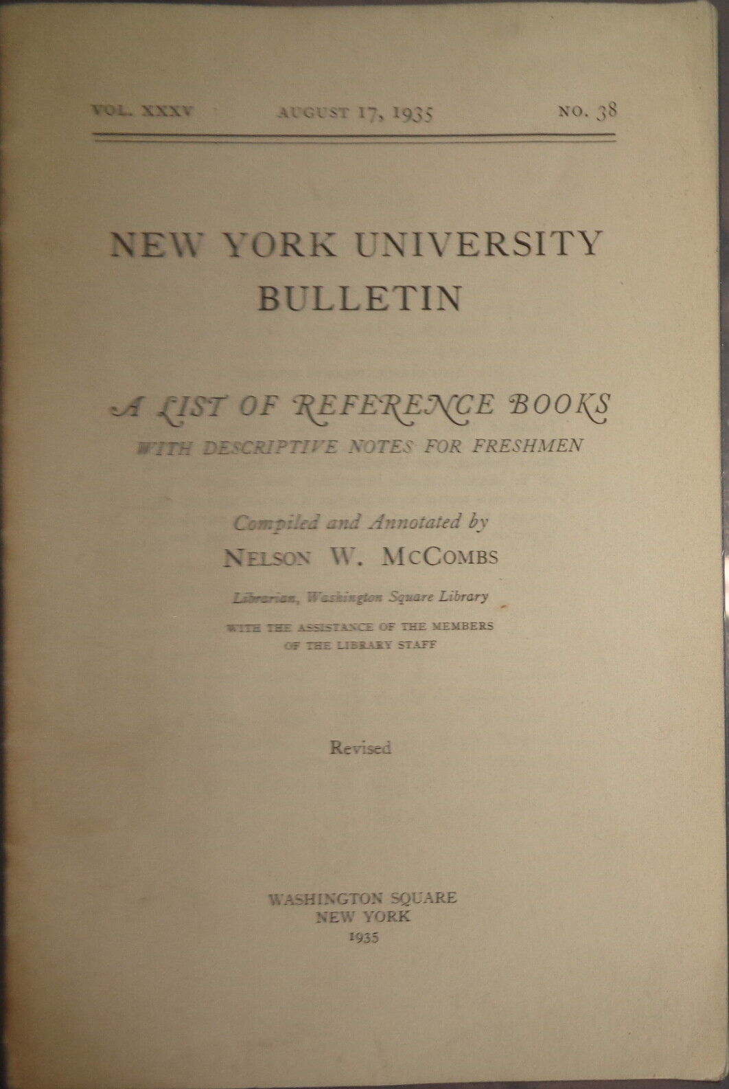 NEW YORK UNIVERSITY BULLETIN, AUGUST 1935 - LIST OF REFERENCE BOOKS FOR FRESHMEN