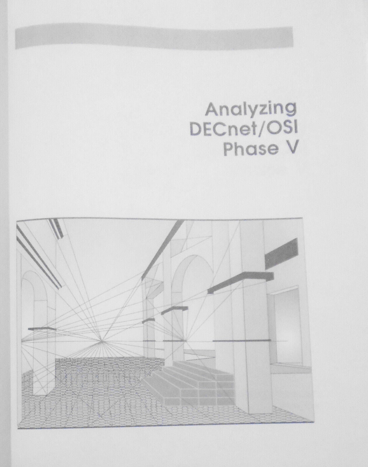 Analyzing DecNet/OSI Phase V, by Carl Malamud. Fine/Fine Hardcover/DJ. 1st 1991.