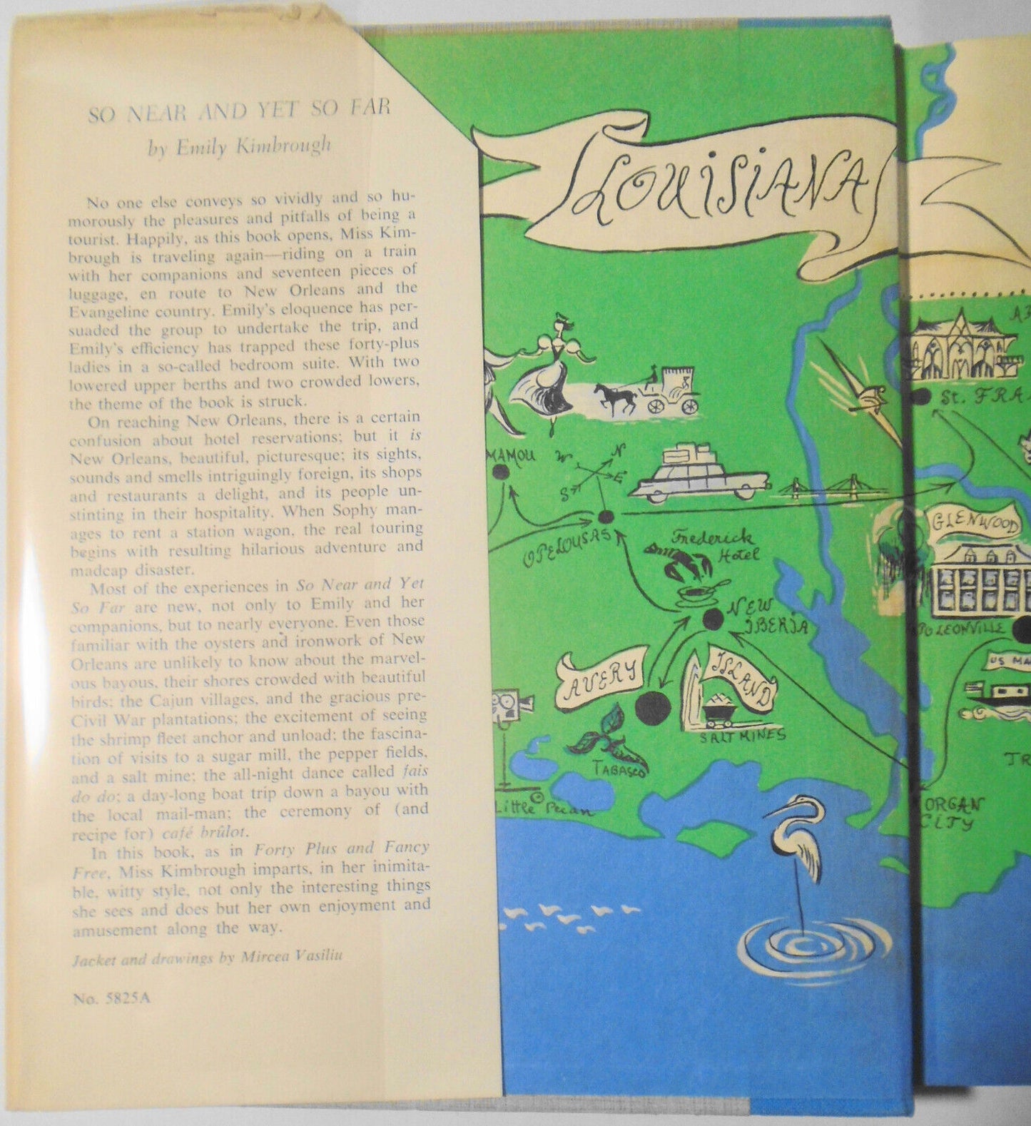 So Near and Yet so Far, by Emily Kimbrough. SIGNED. 1955 HC/DJ