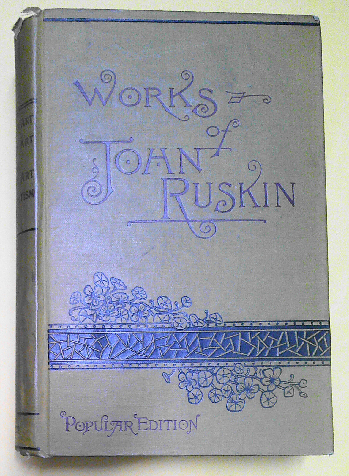 Works of John Ruskin - Lectures on Art - Popular Edition, 1885