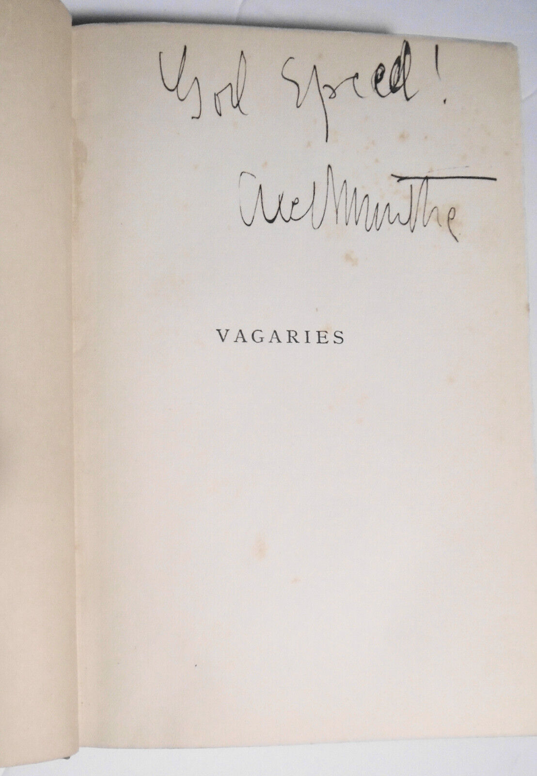 Vagaries, by Axel Munthe. SIGNED First edition, 1898.