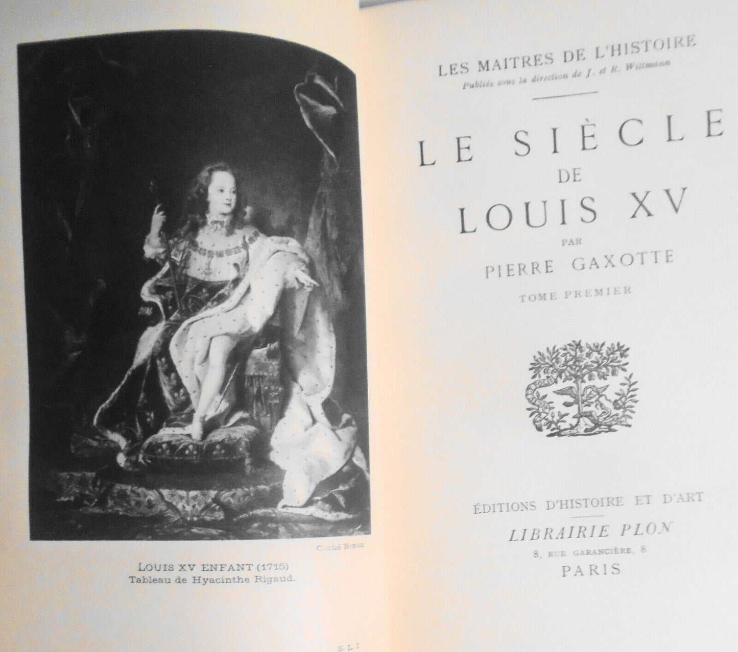 Le siecle de Louis XV, by Pierre Gaxotte. 1935. 2-Volume Set.