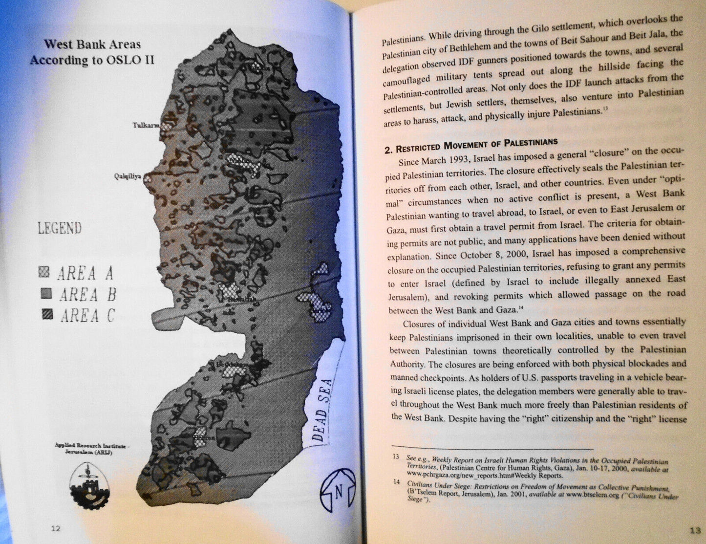 The Al Aqsa Intifada and Israel's Apartheid. 2001. National Lawyers Guild.