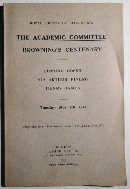 Browning's centenary, Royal Society of Literature 1912 [Henry James]