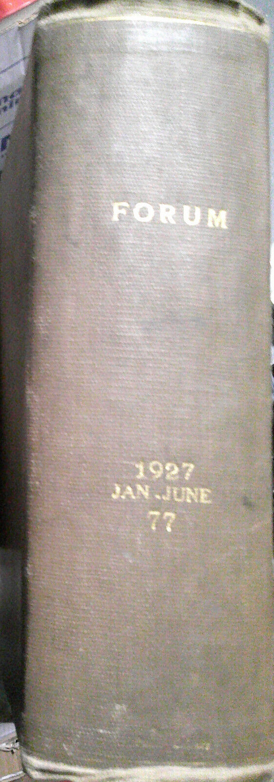 The Forum. January - June 1927. Willa Cather: Death Comes For The Archbishop 1st