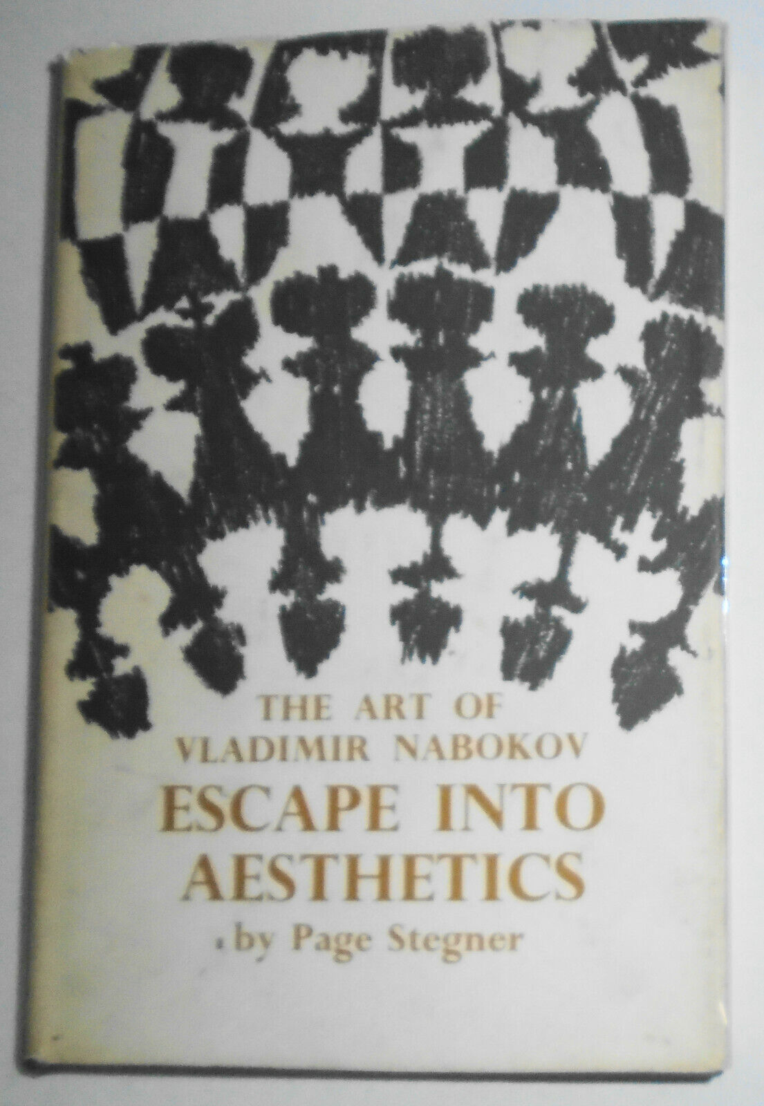 Escape into Aesthetics -The Art of Vladimir Nabokov, by Page Stegner. 1st 1966