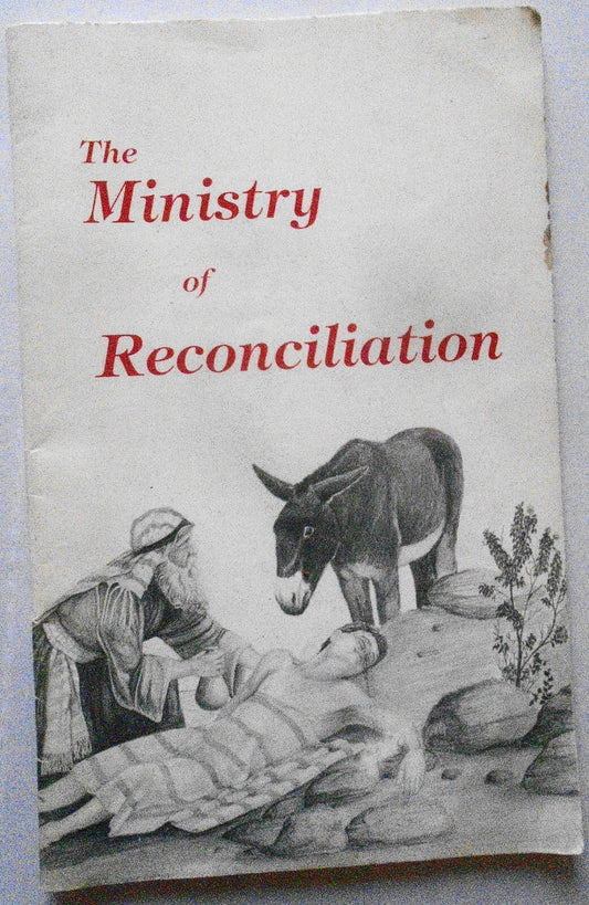 The ministry of reconciliation, by J. M Rafferty